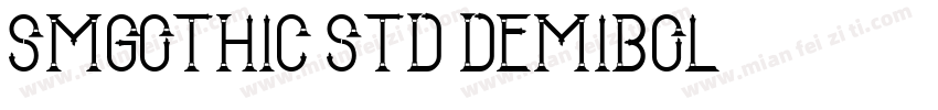 SMGOthic std demiBOL字体转换